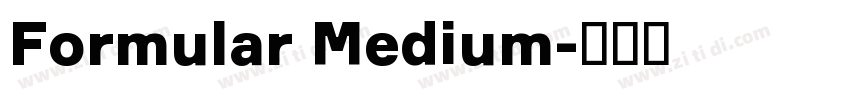 Formular Medium字体转换
